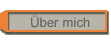 �ber mich